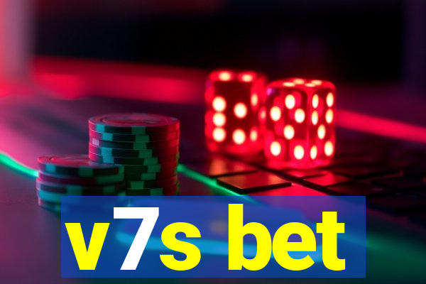 v7s bet